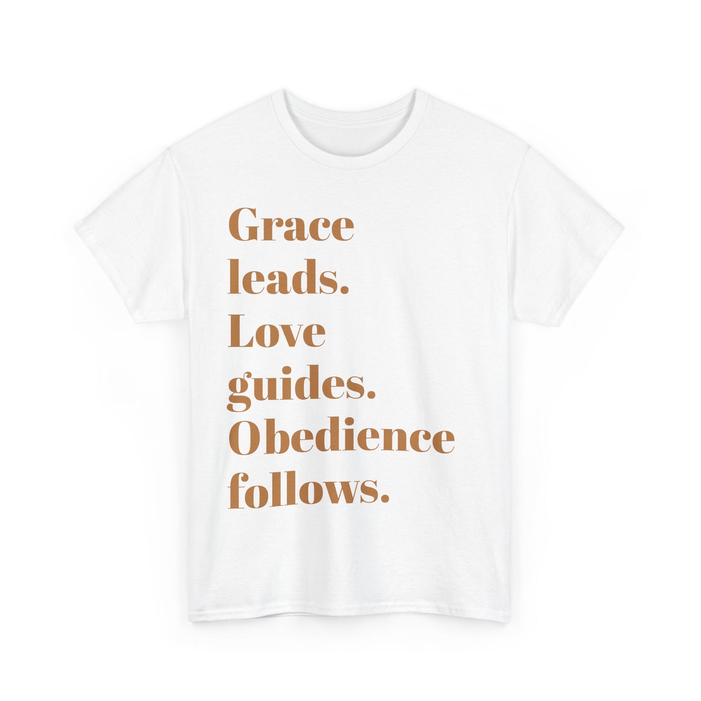 Grace. Love. Obedience. Unisex Faith T-Shirt